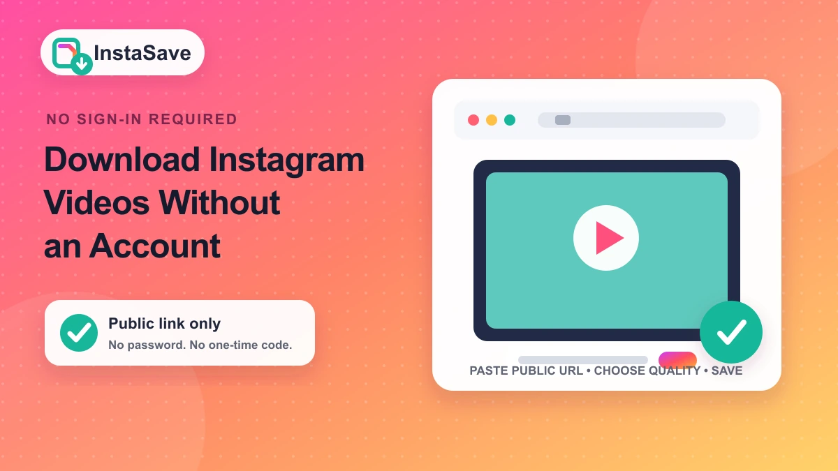 How to Download Instagram Videos Without an Instagram Account cover image